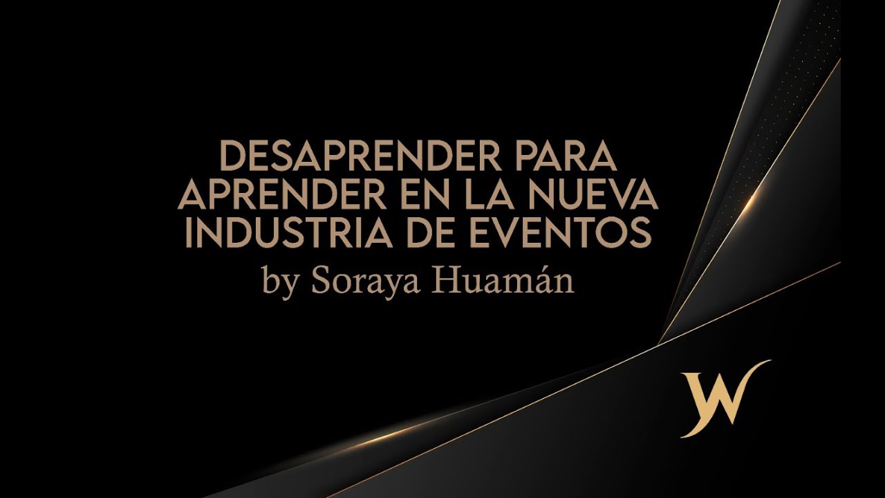 WEBINAR IWEA: Desaprender para Aprender en la Nueva Industria de Eventos